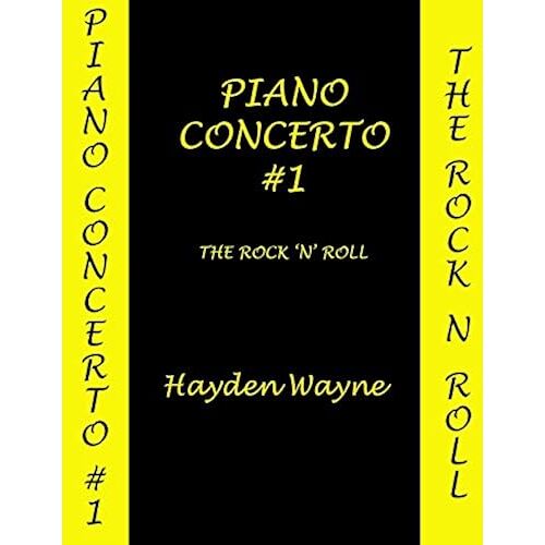 Piano Concerto #1: The Rock 'n' Roll