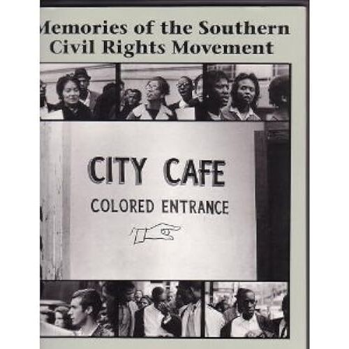 Memories Of The Southern Civil Rights Movement (Lyndhurst Series On The South)