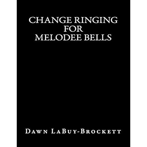 Change Ringing For Melodee Bells