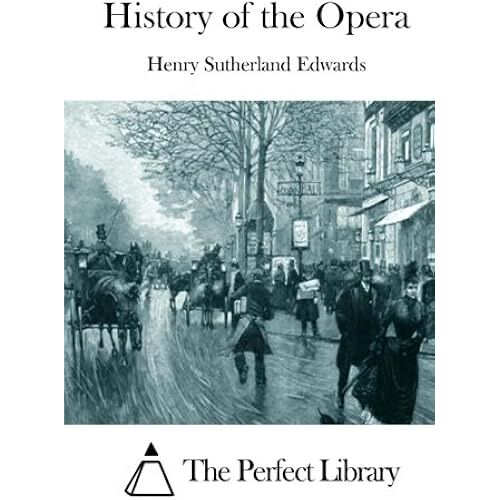 History Of The Opera