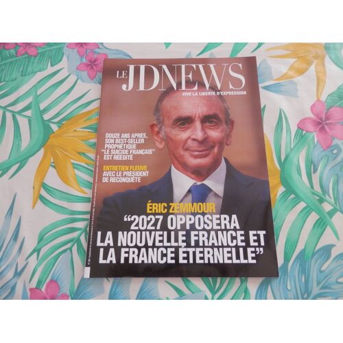 Le Jd News 86 : Eric Zemmour "2027 Opposera La Nouvelle France Et La France Eternelle"