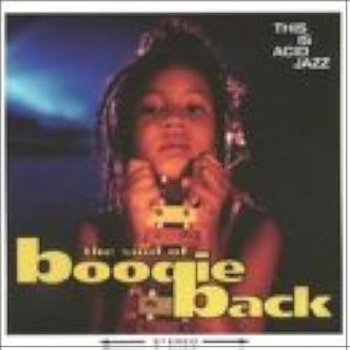 Soul Of Boogie Back (This Is Acid Jazz)