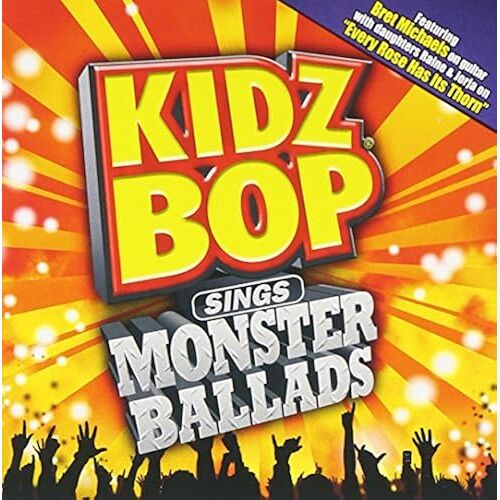 Kidz Bop Sings Monster Ballads