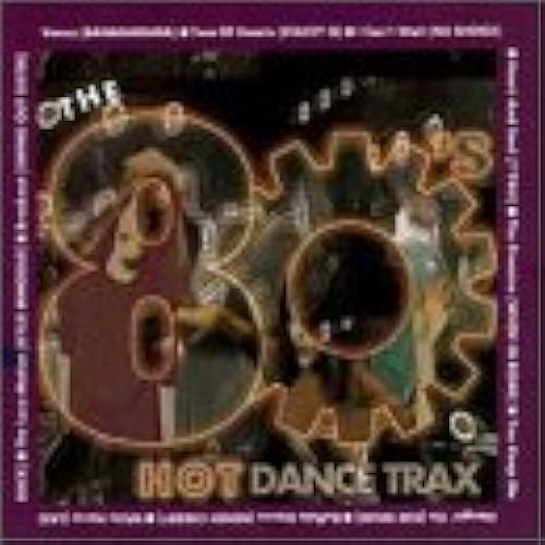 80's: Hot Dance Trax
