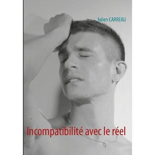 Incompatibilité Avec Le Réel