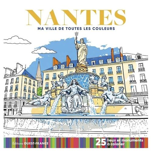 Nantes - 25 Lieux Et Monuments À Colorier