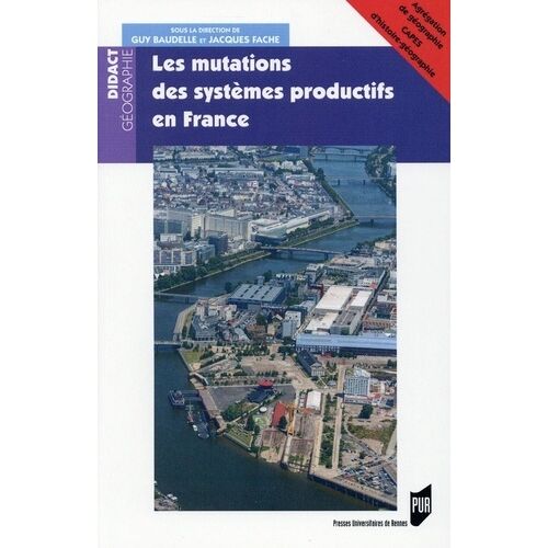 Les Mutations Des Systèmes Productifs En France