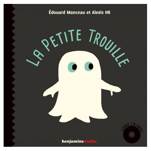 La Petite Trouille (1 Cd Audio)