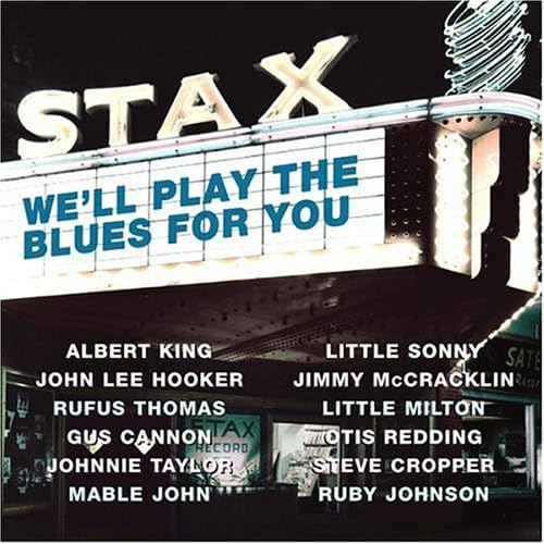 We'll Play The Blues For You