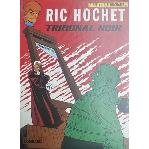 Ric Hochet - Tome 32 Tribunal Noir - Edition Originale