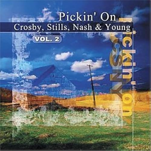 Pickin On Crosby Stills Nash & Young 2