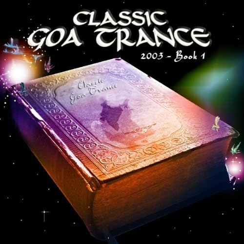 Classic Goa Trance