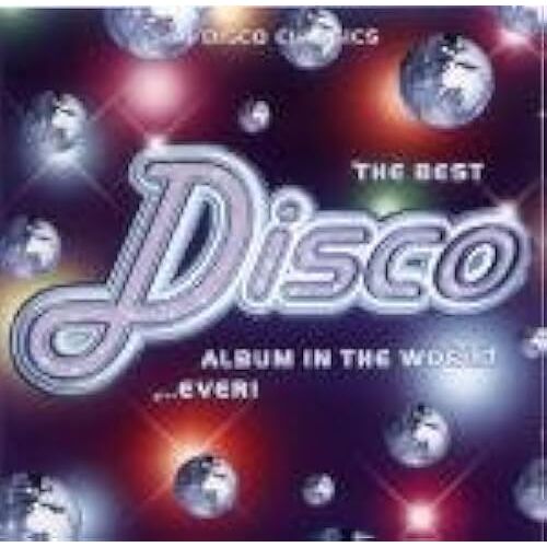 The Best Disco Album In The World ...Ever!