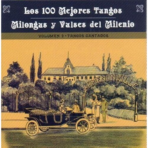 Los 100 Mejores Tangos..2