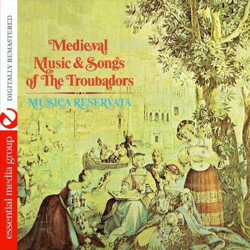 Medieval Music & Songs Of The Troubadors