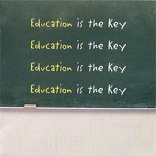 Education Is The Key