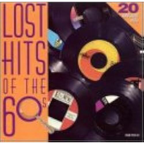 Lost Hits Of The '60s
