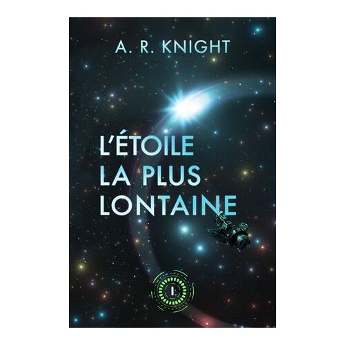 L'étoile La Plus Lointaine