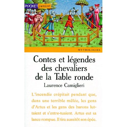 Contes Et Légendes Des Chevaliers De La Table Ronde