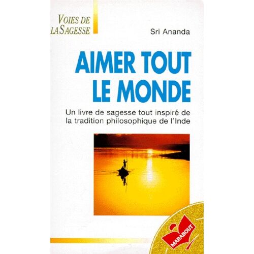 Aimer Tout Le Monde - Seul L'amour Peut Apporter La Paix Dans Le Monde