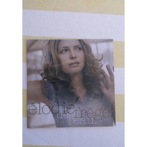 Elodie Frégé "De L'Eau"
