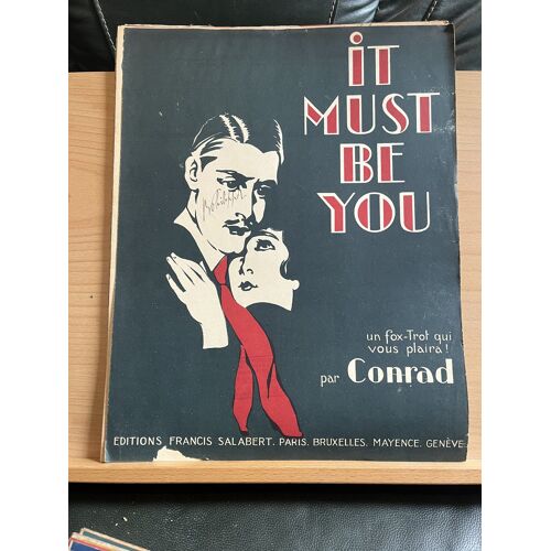 Conrad It Must Be You Fox Trot Partition Piano Ed. Salabert