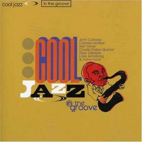 Cool Jazz In The Groove