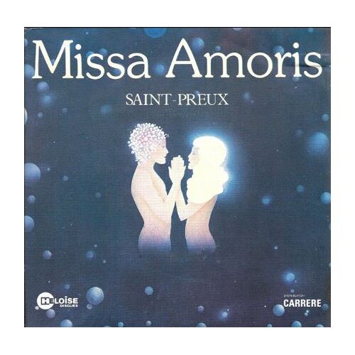 Vinyle, 7", 45 Rpm, Single : Saint-Preux – Missa Amoris