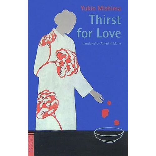 Thirst Of Love (Tuttle Classics)