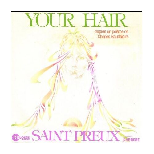 Vinyle, 7", 45 Rpm, Single : Saint Preux* – Your Hair
