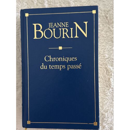 Chroniques Du Temps Passé 