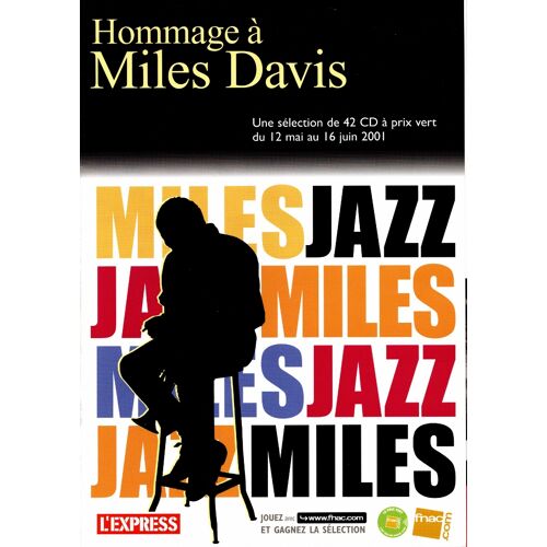 Miles Davis - Brochure De L'Express La Fnac De Mai 2001 - Parcours Et Discographie De Miles Davis