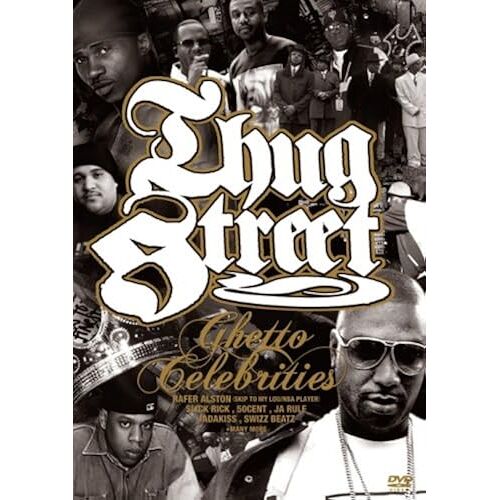 Thug Street-Ghetto Celebrities- [Dvd]
