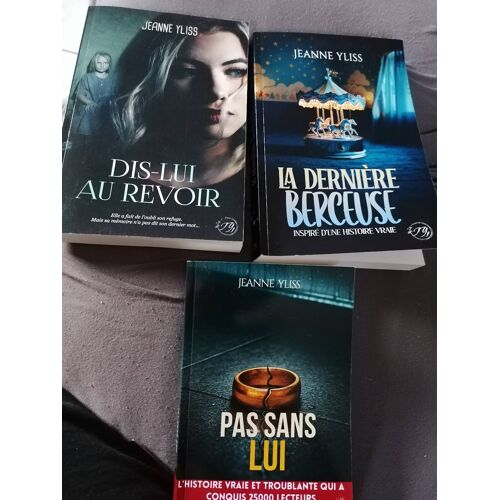 Collection Histoires Vraies De Jeanne Yliss En 3 Tomes