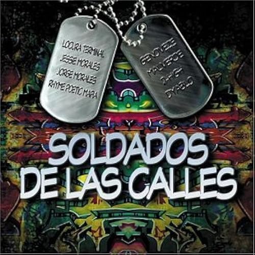 Soldados De Las Calles