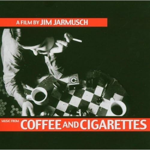 Coffee And Cigarettes