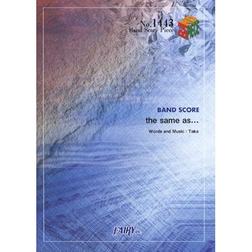 1443 The Same As... By One Ok Rock (Band Score Piece)