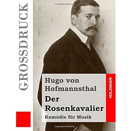 Der Rosenkavalier: Komodie Fur Musik