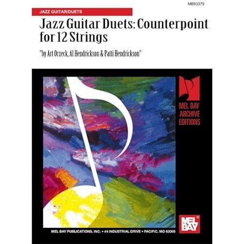 Jazz Guitar Duets: Counterpoint For 12 Strings: Jazz Guitar/Duets