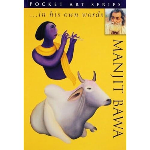 Manjit Bawa... In His Own Words (Pocket Art S.)
