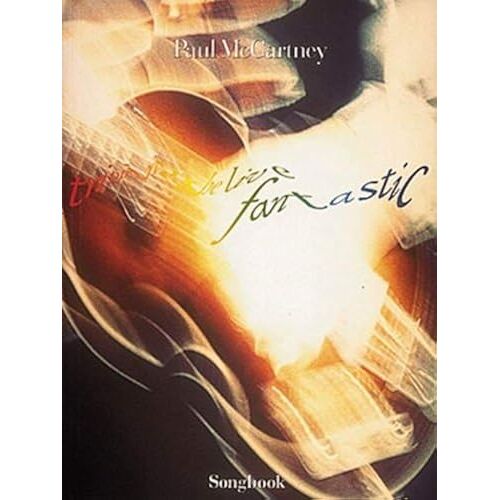 Paul Mccartney: Tripping The Live Fantastic (Piano Vocal Guitar Series)