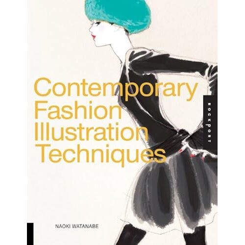 Contemporary Fashion Illustration Techniques