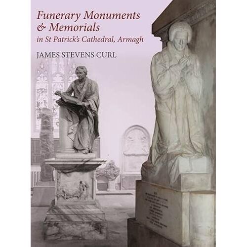 Funerary Monuments & Memorials In St Patrick's Cathedral, Armagh