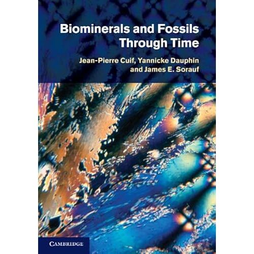 Biominerals And Fossils Through Time