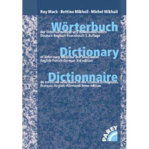 Dictionary Of Veterinary Medicine And Biosciences