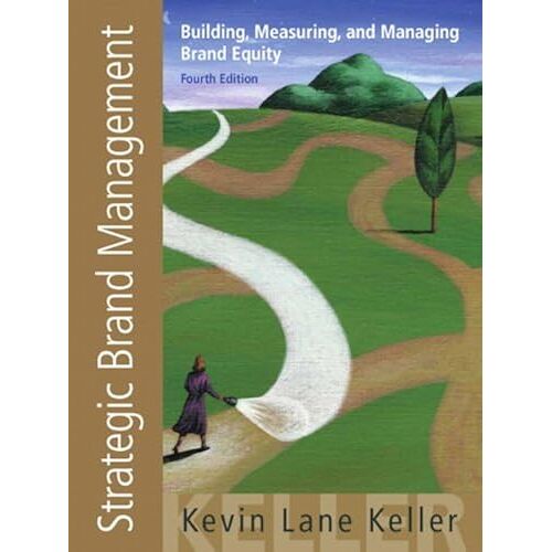 Strategic Brand Management (4th Edition)