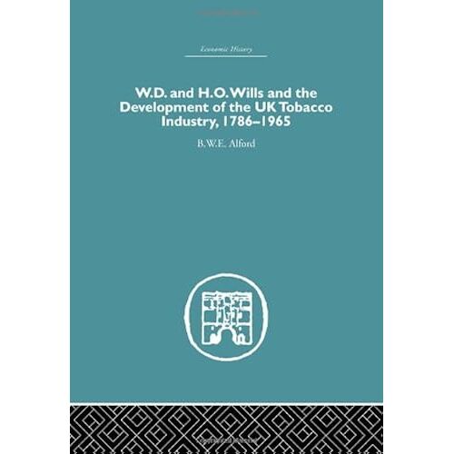 W.D. & H.O. Wills And The Development Of The Uk Tobacco Industry