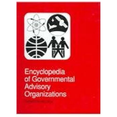 Encyclopedia Of Governmental Advisory Organizations