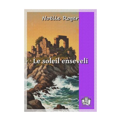 Le Soleil Enseveli