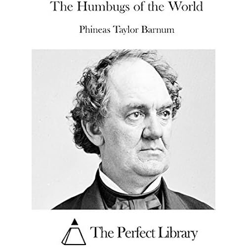 The Humbugs Of The World